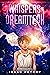 Whispers of Dreamtech: A Fi...