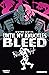 Until My Knuckles Bleed Vol. 1