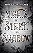 Nights of Steel and Shadow ...