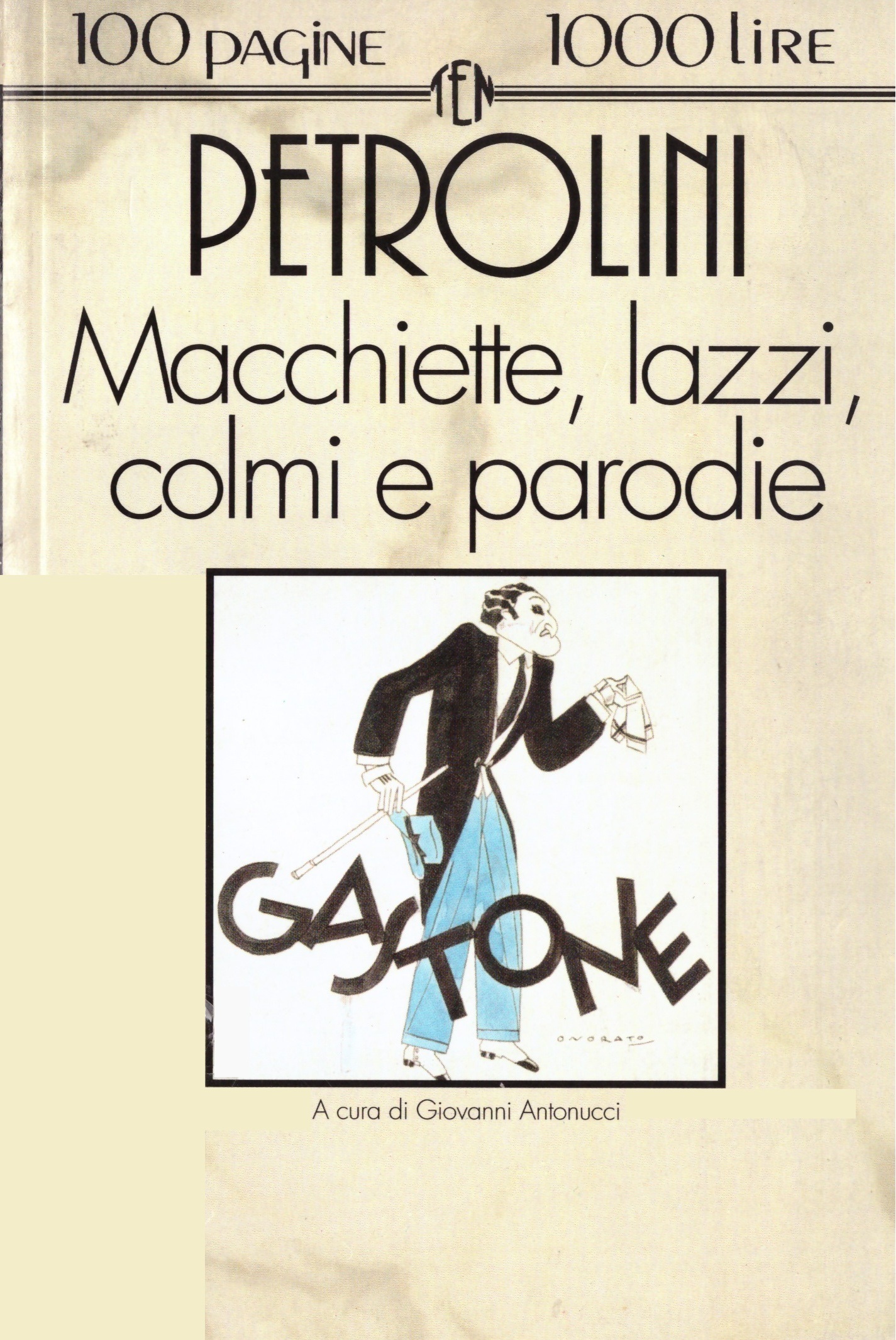 Macchiette, lazzi, colmi e parodie
