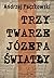 Trzy twarze Józefa Światły