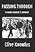 Passing Through: A Yankee Radical's Journey