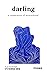darling