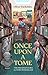 Once Upon a Tome: The Misad...