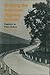 Building the American Highway System: Engineers As Policy Makers (Technology and Urban Growth)