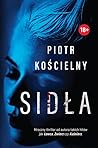 Sidła (Komisarz Sikora, #2) Sidła (Komisarz Sikora, #2)