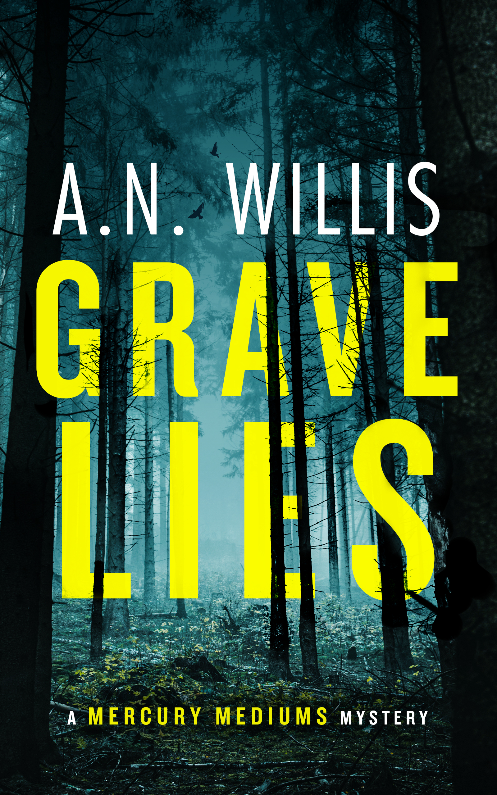 Grave Lies: A Psychic Investigator Mystery (Mercury Mediums Book 1)