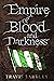 Empire of Blood and Darkness