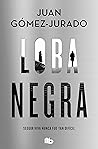 Loba negra by Juan Gómez-Jurado