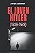 El Joven Hitler (1889-1939) (El Joven Hitler, #1-4)