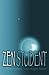 Zen Student: Remember, Live...