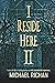 I Reside Here II