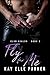 Fly for Me (Club Avalon, #6)