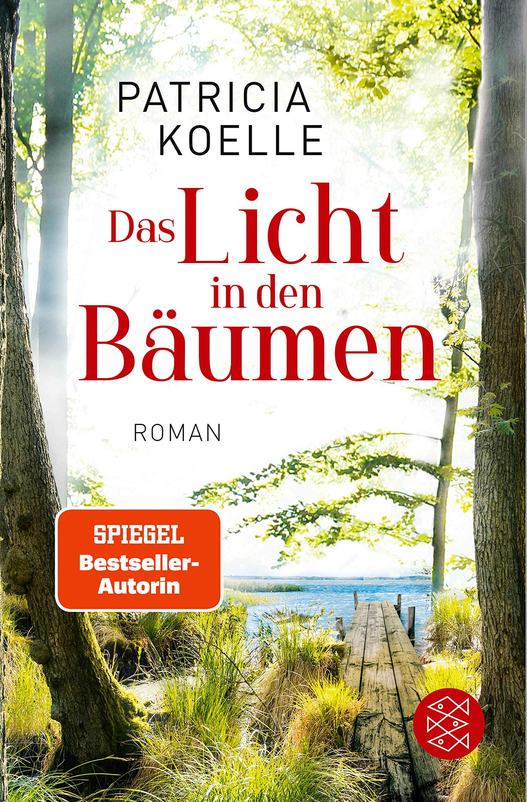Das Licht in den Bäumen (Sehnsuchtswald-Reihe 1)
