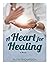 A Heart for Healing
