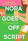 Nora Goes Off Script
