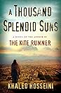 A Thousand Splendid Suns
