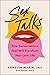 Sex Talks: The Five Conversations That Will Transform Your Love Life