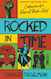 Rocked in Time (Resistance Trilogy, Vol.III)