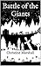 Battle of the Giants (Charlie and the Giants, #2)