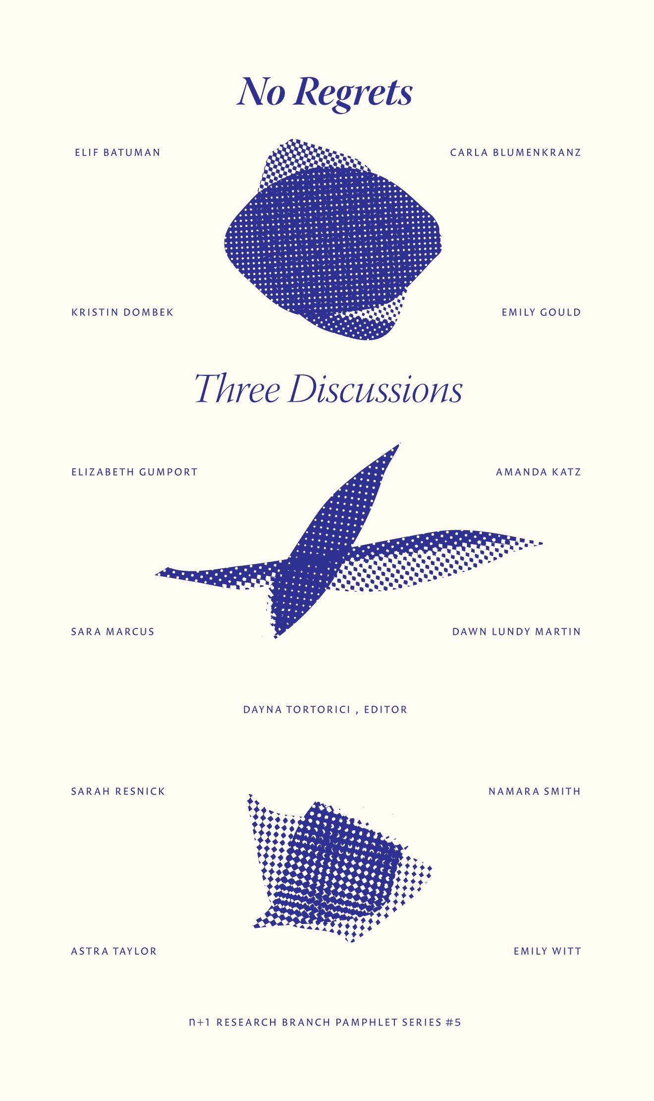 No Regrets: Three Discussions (Paperback)