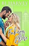 Faking Bliss (Bliss, #8)
