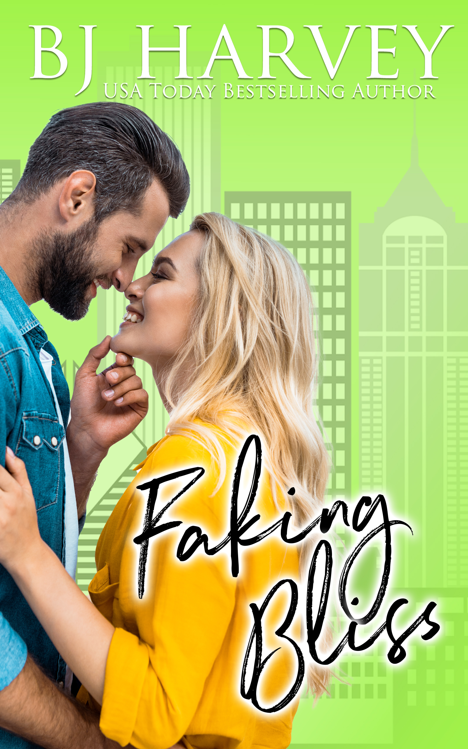 Faking Bliss (Bliss, #8)