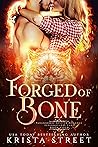 Forged of Bone