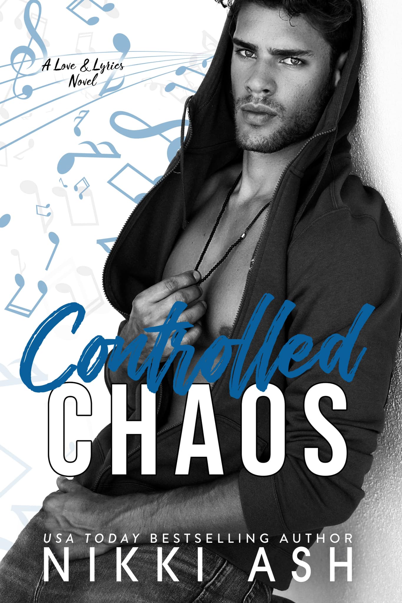 Controlled Chaos (Love & Lyrics #1)