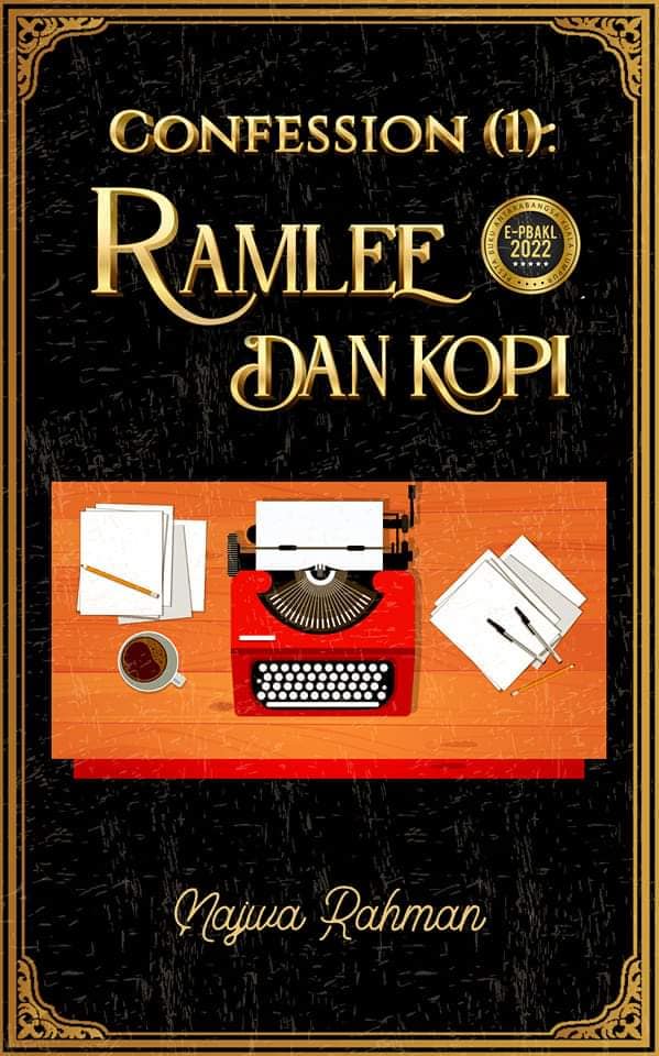Confession (1) : Ramlee Dan Kopi