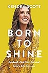 Born to Shine: Do...