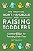 The First-Time Mom’s Handbook for Raising Toddlers by Kristin Pleines