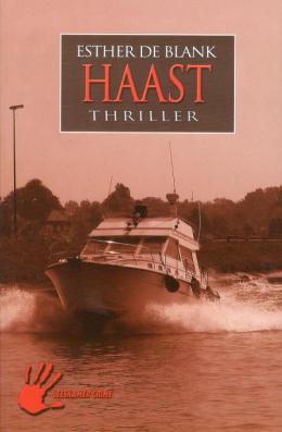 Haast (Isabel Jansen, #3)