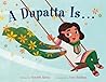 A Dupatta Is... by Marzieh Abbas
