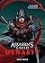 Assassin's Creed Dynasty : ...