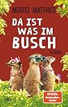 Da ist was im Busch (Ray & Rufus, #7)