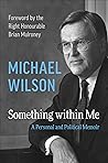 Something within Me: A Personal and Political Memoir Something within Me: A Personal and Political Memoir