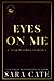 Eyes on Me (Salacious Players Club, #2)