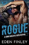 Rogue (Mike Bravo Ops, #2)