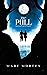 The Pull: River Pack Saga: ...