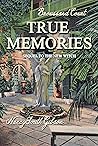 True Memories