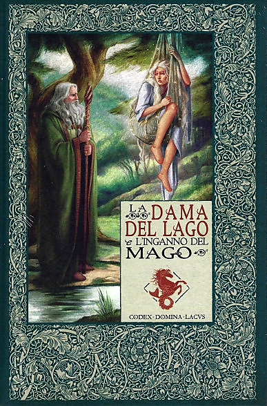 La Dama del Lago e l'inganno del mago (Le Cronache di Excalibur, #33)
