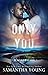 Only You (Adair Family, #5)