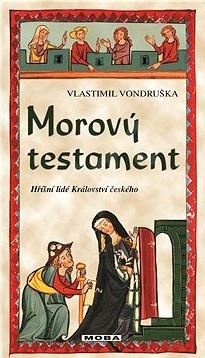 Morový testament (Hříšní lidé království českého #29)