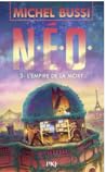 N.E.O. L'Empire d...