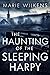 The Haunting of the Sleepin...