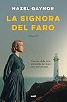 La signora del faro by Hazel Gaynor
