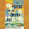 A Prayer for the Crown-Shy by Becky Chambers