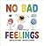 No Bad Feelings