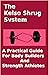 The Kelso Shrug System: A Practical Guide for Body Builders and Strength Athletes